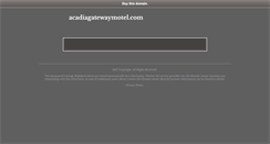 Desktop Screenshot of acadiagatewaymotel.com